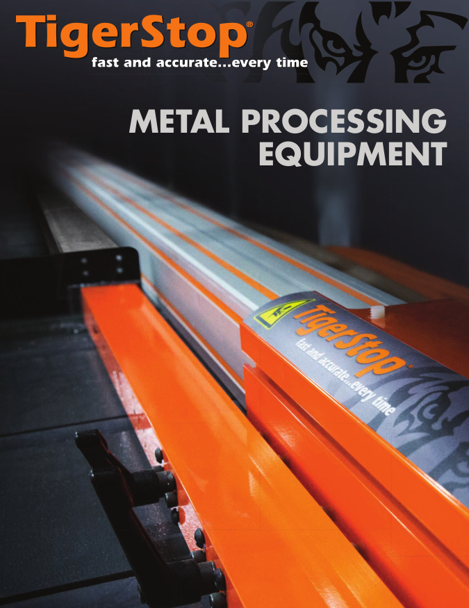 TIGERSTOP Metal Processing Equipment